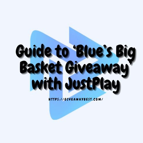 Blue’s Big Basket Giveaway