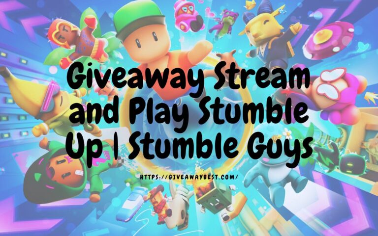 Giveaway Stream and Play